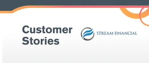 Customer Story: Stream Financial and our shared service philosophy